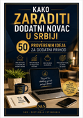 KAKO ZARADITI DODATNI NOVAC U SRBIJI
