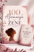 100 AFIRMACIJA ZA ŽENE